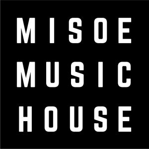 MISOE MUSIC HOUSE